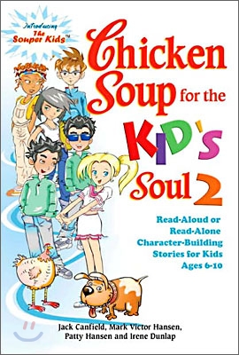 Chicken Soup for the Kid&#39;s Soul 2