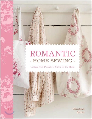 Romantic Home Sewing