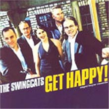 The Swingcats - Get Happy!