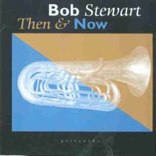 Bob Stewart - Then &amp; Now