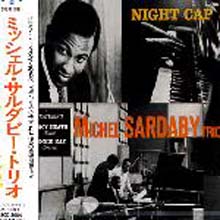 Michel Sardaby - Night Cap