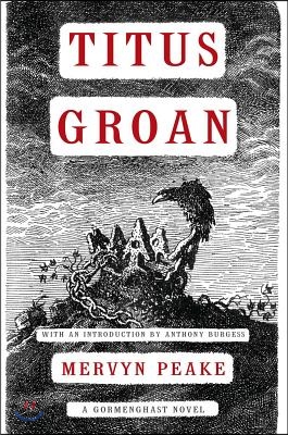 Titus Groan: Volume 2