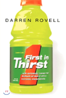 First in Thirst: How Gatorade Turned the Science of Sweat Into a Cultural Phenomenon