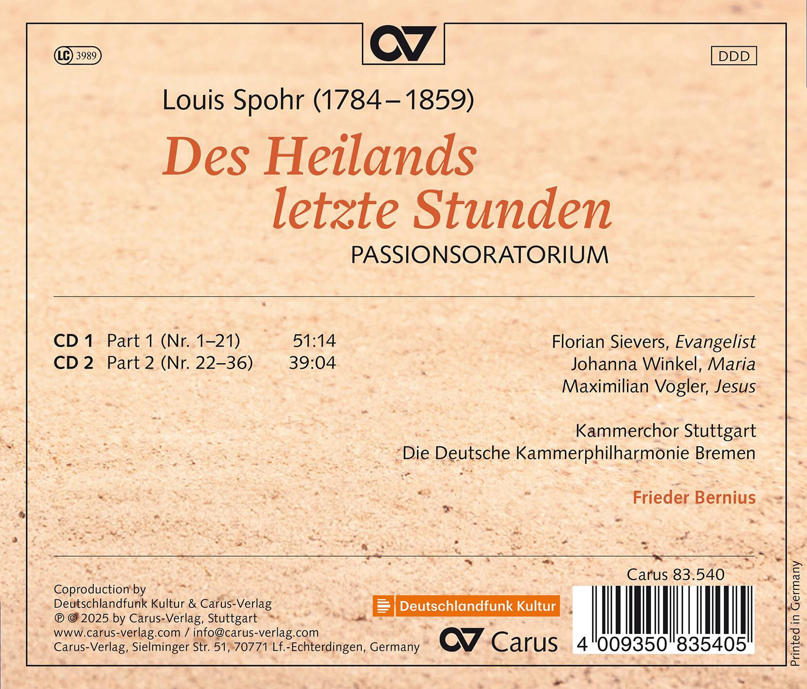 Frieder Bernius 슈포어: 수난 오라토리오 '구세주의 마지막 시간' (Spohr: Des Heilands letzte Stunden)