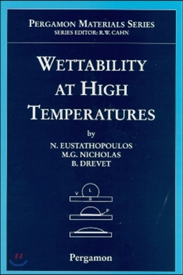 Wettability at High Temperatures: Volume 3