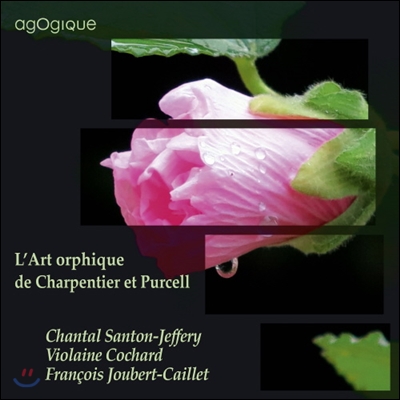 Chantal Santon-Jeffery 샤르팡티에와 퍼셀의 매혹 예술 (Charpentier and Purcell or the Secret of Orpheus)
