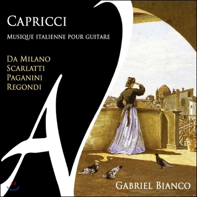 Gabriel Bianco 카프리스 - 이탈리아 기타 음악 (Capricci - Musique Italienne pour Guitare)