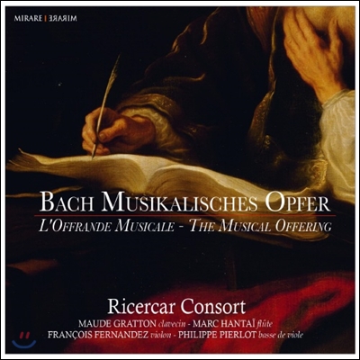 Ricercar Consort 바흐: 음악의 헌정 (Johann Sebastian Bach: The Musical Offering, BWV 1079)