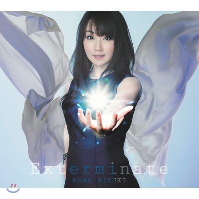 Nana Mizuki - Exterminate