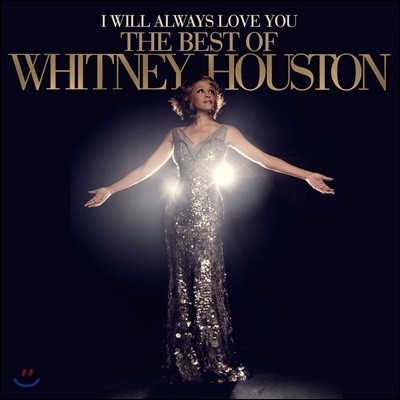Whitney Houston - I Will Always Love You: The Best Of Whitney Houston (Deluxe Edition)