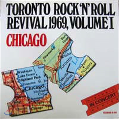 [중고] [LP] Chicago / Toronto Rock &#39;n&#39; Roll Revival 1969, Vol.I