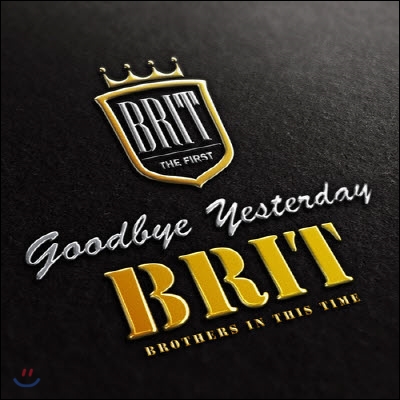 [중고] Brit (브릿) / Goodbye Yesterday (digipack/디지털싱글)