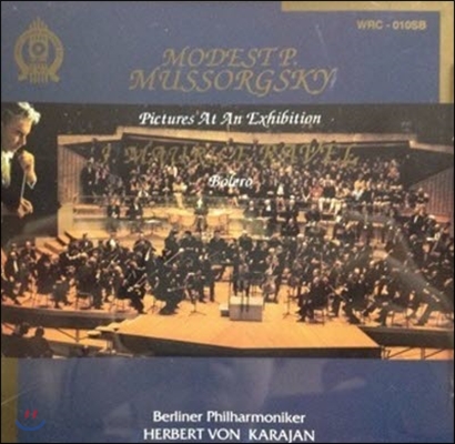 Herbert Von Karajan / Mussorgsky: Pictures At An Exhibition, Ravel: Bolero (미개봉/wrc010sb)