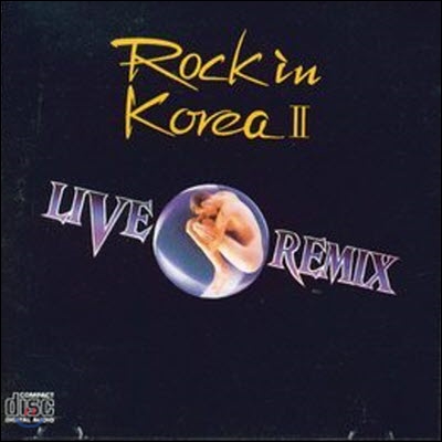 [중고] V.A. / Rock in Korea II - Live Remix