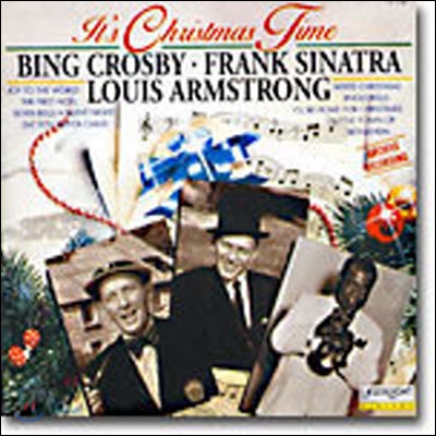 [중고] Frank Sinatra, Bing Crosby, Louis Armstrong / It&#39;s Christmas Time (수입)