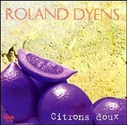 [중고] Roland Dyens / Citrons Doux (수입/gha126059)