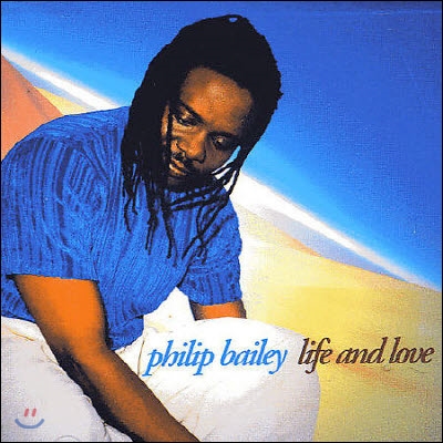 [중고] Philip Bailey / Life And Love (Bonnus Track/수입)