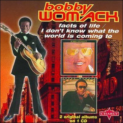 [중고] Bobby Womack /  Facts of Life, I Don&#39;t Know What the World Is Coming To (수입)