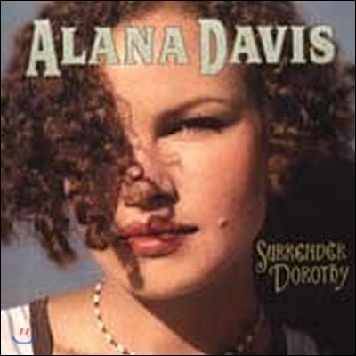 Alana Davis / Surrender Dorothy (수입/미개봉)