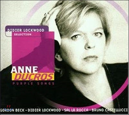 Anne Ducros / Purple Songs (Digipack/수입/미개봉)