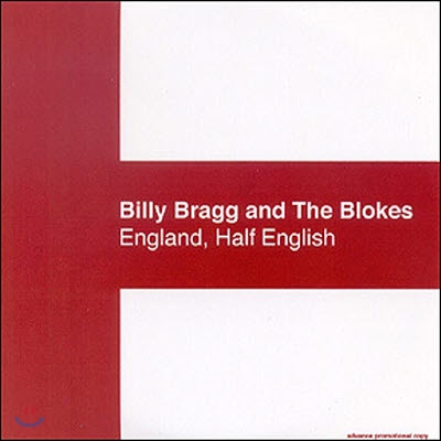 Billy Bragg / England, Half English (수입/미개봉)