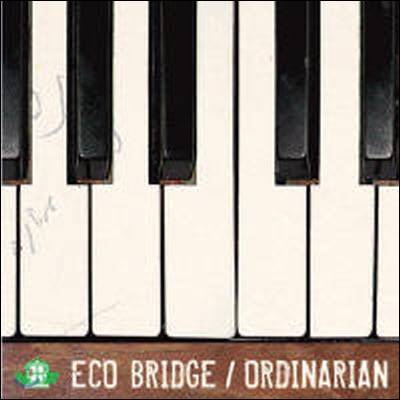 [중고] 에코 브릿지 (Eco Bridge) / 2집 Ordinarian