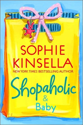 Shopaholic #5 : Shopaholic &amp; Baby