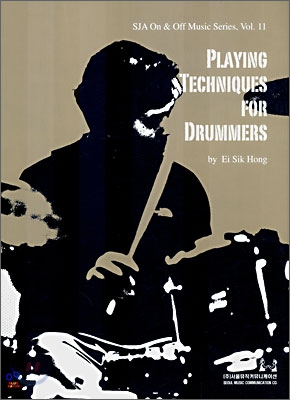 PLAYING TECHNIQUES FOR DRUMMERS
