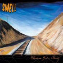 Swell - Whenever You&#39;Re Ready