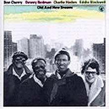 Don Cherry &amp; Dewey Redman - Old and New Dreams