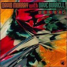 David Murray &amp; Dave Burrell - Windward Passages