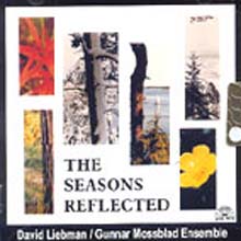 David Liebman - The Season’s Reflected