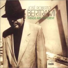 Jose Roberto Bertrami - Things Are Different