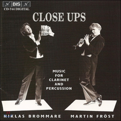 Martin Frost / Niklas Brommare 클라리넷과 퍼커션을 위한 음악 (Close Ups - Music for Clarinet & Percussion)