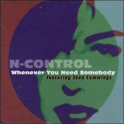 [중고] N-Control / Whenever You Need Somebody (수입/Single)