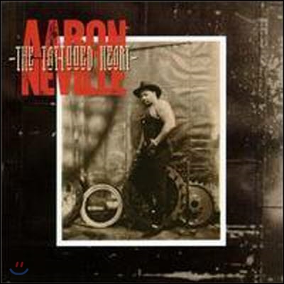 [중고] Aaron Neville / The Tattooed Heart