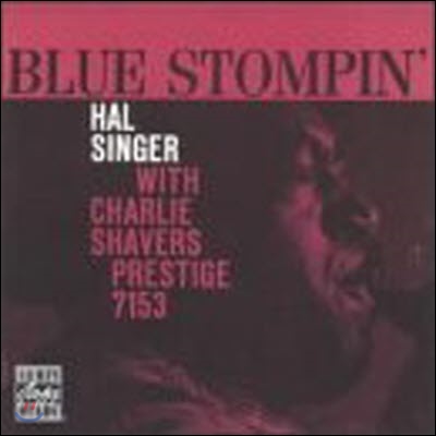 [중고] Hal Singer With Charlie Shavers / Blue Stompin (OJC) (Collectors Choice 50 Series - 46/수입)