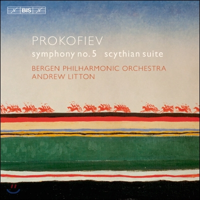 Andrew Litton 프로코피에프: 교향곡 5번, 스키타이 모음곡 (Prokofiev: Symphony No. 5)