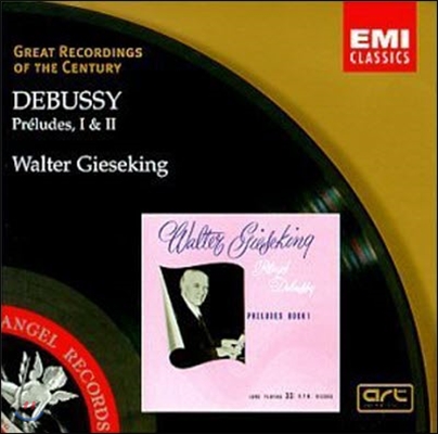 [중고] Walter Gieseking / 드뷔시 : 전주곡 (Debussy : Preludes I, II) (수입/724356726222)