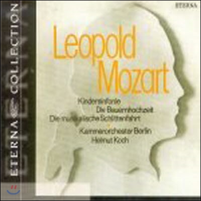 [중고] Helmut Koch / L. Mozart : Toy Symphony, Peasant Wedding, Musical Sleigh-Ride, W.A. Mozart : A Musical Joke K.522 (수입/Digipak/0032302bc)