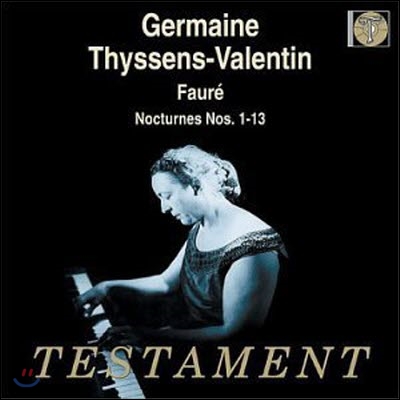 [중고] Germaine Thyssens-Valentin / Faure : 13 Nocturnes (수입/sbt1262)
