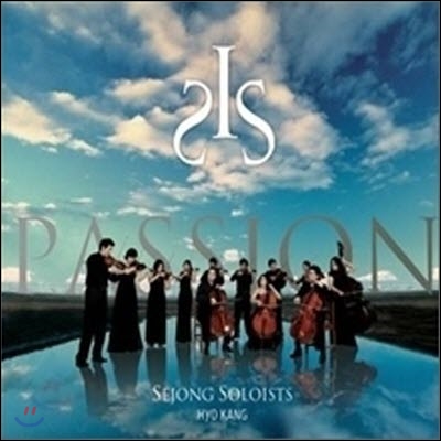 [중고] Sejong Soloists (세종 솔로이스츠) / Passion (digipack/du7380)