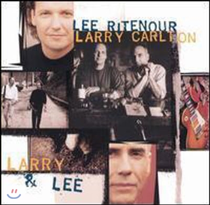 [중고] Lee Ritenour, Larry Carlton / Larry &amp; Lee (수입)