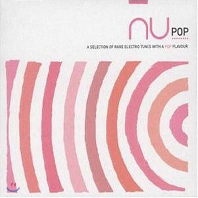 V.A. / Nu Pop (A Selection Of Rare Electro Tunes With A Pop Flavour) (수입/2CD/Digipak/미개봉)
