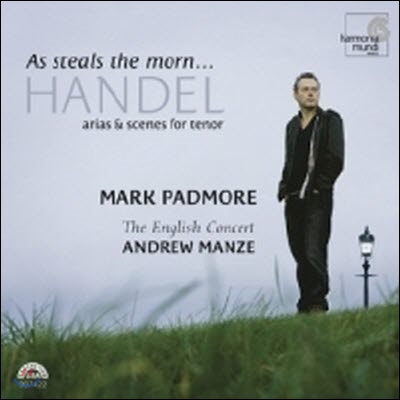 [중고] Mark Padmore / Handel : 'As steals the morn' (Arias & scenes for tenor) (수입/Digipack/HMU907422)