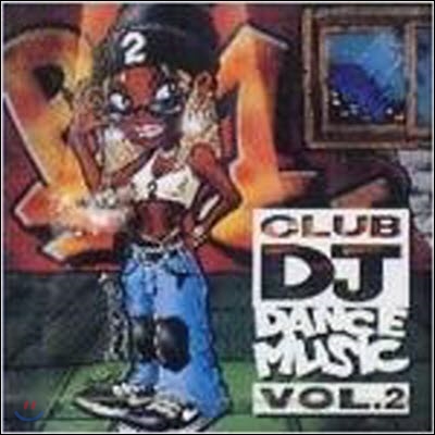 [중고] V.A. / Club Dj'S Dance Music Vol.2