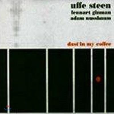 우페 스틴 (Uffe Steen) / Dust In My Coffee (수입/미개봉)