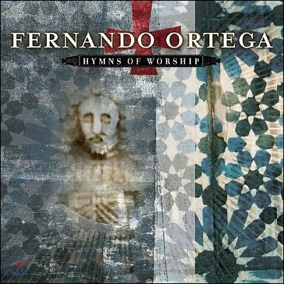 중고] Fernando Ortega / Hymns of Worship (수입/wd886247/하드커버 없음)