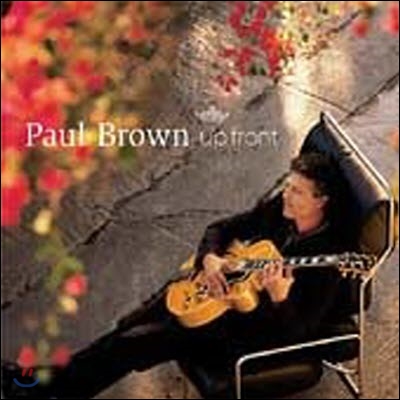 [중고] Paul Brown / Up Front (수입)