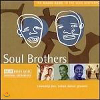 [중고] 소울 브라더즈 (Soul Brothers) / Rough Guide to the Soul Brothers 오리저널 레코딩 시리즈 (수입)
